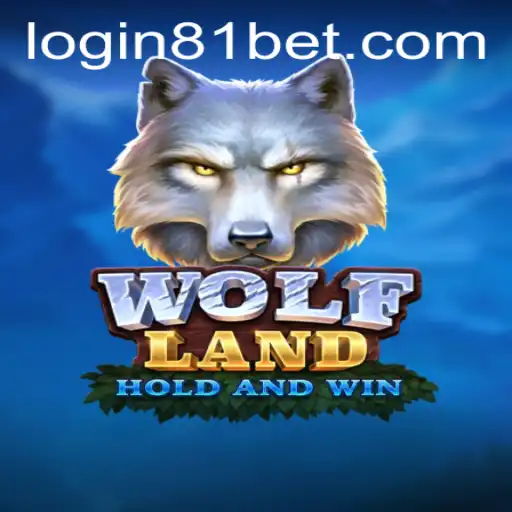 WolfLand: An Intriguing Adventure in the World of 81Bet